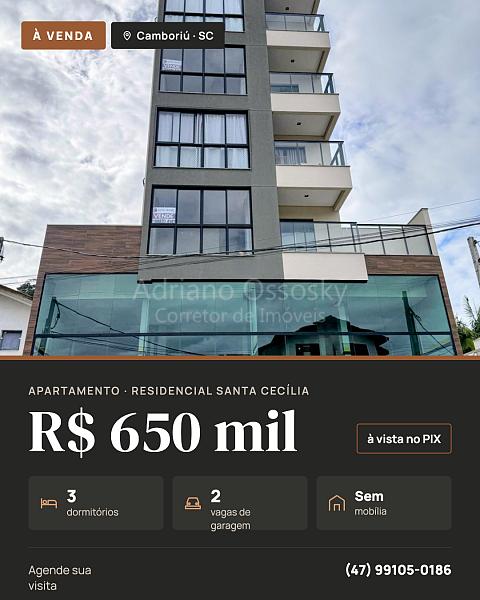 Apartamento Novo 3 Dormit�rios - Residencial Santa Cec�lia - Cambori�/SC